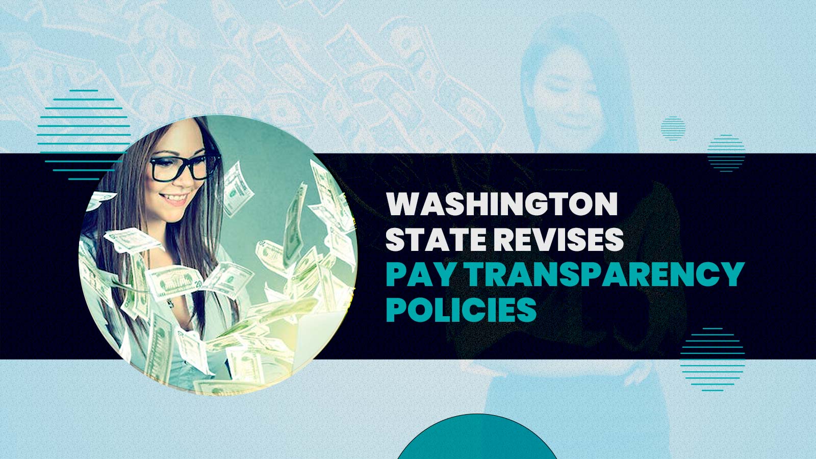 Washington State Revises Pay Transparency Policies